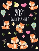 Red Fox Planner 2021: Funny Animal Planner Calendar Organizer - Artistic January - December 2021 Agenda Scheduler - Cute Large Black 12 Months Planner for Meetings, Appointments, Goals, School or Work 1970177292 Book Cover