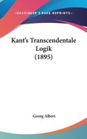 Kant's transcendentale Logik 1279814632 Book Cover