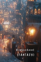 Highschool B0DTGZQ7XG Book Cover