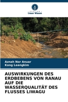 Auswirkungen Des Erdbebens Von Ranau Auf Die Wasserqualität Des Flusses Liwagu 6209345999 Book Cover