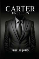 Carter Drellern 1965595588 Book Cover