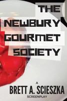 The Newbury Gourmet Society 1541036875 Book Cover