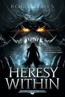 The Heresy Within 1941987230 Book Cover