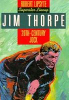 Jim Thorpe: 20th-Century Jock (Superstar Lineup) 0060229896 Book Cover