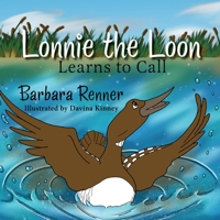 Lonnie the Loon Learns to Fly 0999058665 Book Cover