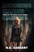 Becoming Karen Carter 1953112609 Book Cover
