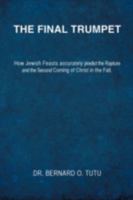 The Final Trumpet 1606479512 Book Cover