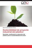 Sostenibilidad de proyecto industrial del plástico 3847356003 Book Cover