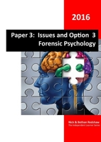 Paper 3 - Option 3 Forensic Psychology 1326809547 Book Cover