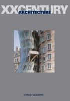 XX Century Architecture 0470858788 Book Cover