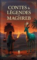 Contes & Légendes du Maghreb B0G4BKPSYB Book Cover