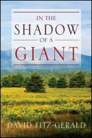 In the Shadow of a Giant 1432770756 Book Cover