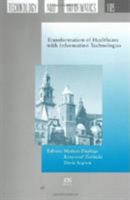 Transformation of Healthcare with Information Technologies (Studies in Health Technology and Informatics) 1586034383 Book Cover