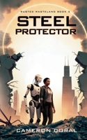 Steel Protector B0D1Q8WT9J Book Cover