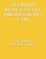 Florida Real Estate Professions Law 1076635962 Book Cover