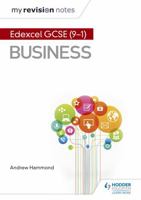 My Revision Notes Edexcel GCSE 9-1 Busin 1510433473 Book Cover