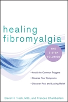 Healing Fibromyalgia 0471724289 Book Cover