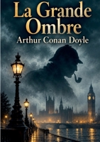 La Grande Ombre 2322601098 Book Cover