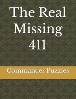 The Real missing 411 B0G3X69R4V Book Cover