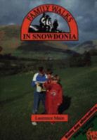 Family Walks in Snowdonia 0907758320 Book Cover