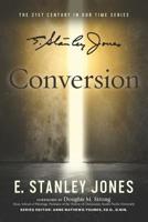 Conversion: Revised Edition 1726458709 Book Cover