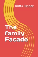 The family Facade B0FCM8CYXJ Book Cover