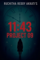 11: 43 Project 09 B0FYTH2BKN Book Cover