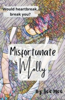 Misfortunate Molly B0BQCYQYLY Book Cover