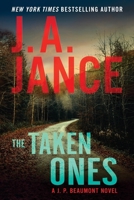The Taken Ones: A J. P. Beaumont Novel 0063413124 Book Cover