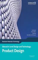 Edexcel A Level Design and Technology for Product Design: Resistant Materials, 3rd edition 0435757784 Book Cover