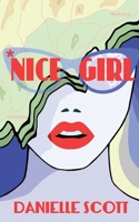 Nice Girl B0BVXKKW8K Book Cover