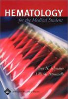 Hematology for the Medical Student 0781731208 Book Cover