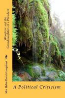 Woodrow and the Granddaughters of a President; Southern Progressives Appeal from Miss Tarbell's Verdict 1448668468 Book Cover