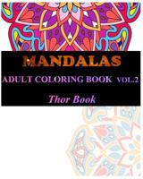 Mandala Adult Coloring Book: 50 Mandala Images Stress Management Coloring Book for Adults Relaxation, Meditation, Happiness and Relief & Art Color Therapy(volume 2) 1985187124 Book Cover