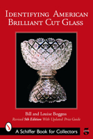 Identifying American Brilliant Cut Glass 0887402968 Book Cover