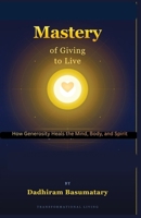 Power of Giving to Live (Gateway of Niramoy) B0DW978XJR Book Cover