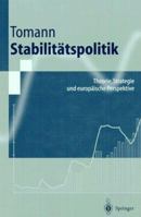 Stabilit Tspolitik: Theorie, Strategie Und Europ Ische Perspektive 3540629572 Book Cover