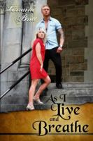 As I Live and Breathe 132905279X Book Cover