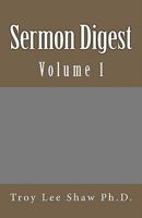Sermon Digest: Volume 1 1450561926 Book Cover
