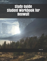 Study Guide Student Workbook for Beowulf 1690773553 Book Cover