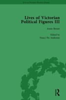 Lives of Victorian Political Figures, Part III, Volume 3: Queen Victoria, Florence Nightingale, Annie Besant and Millicent Garrett Fawcett by Their Co 1138754854 Book Cover
