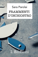 Frammenti d'inchiostro B093R5TKMS Book Cover