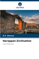Harappan-Zivilisation: neue Entdeckung (German Edition) 6202863013 Book Cover