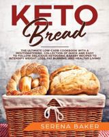 Keto Bread 1913987418 Book Cover