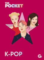The Pocket K-Pop (Gemini Pockets) 1802474110 Book Cover