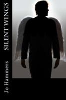 Silent Wings 0984987940 Book Cover