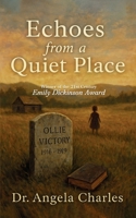 Echoes from A Quiet Place 936953668X Book Cover