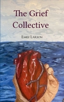 The Grief Collective 936954903X Book Cover