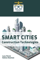 Smart Cities: Construction Technologies B0F3B49H8V Book Cover