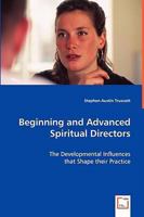Beginning and Advanced Spiritual Directors 3639039580 Book Cover